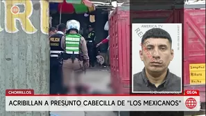 Asesinan a presunto líder de Los Mexicanos en Chorrillos. Foto y video: América Noticias