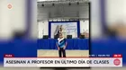 Asesinan a profesor en último día de clases en Piura