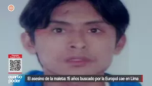 Capturan a Christian Yong Granadino, alias “Chuki”, prófugo por 15 años y buscado por el asesinato de una menor en España. Video: Cuarto Poder