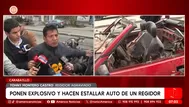 Atacan con explosivo vehículo del regidor de Carabayllo