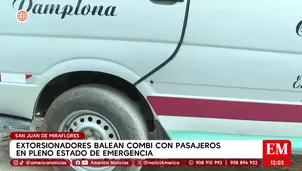 Disparan contra combi. América Noticias