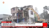 Ate: Demuelen negocios y casas para recuperar espacios públicos
