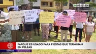 Ate: Parque es usado para fiestas que terminan en peleas