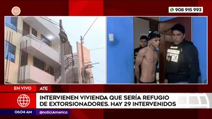 Vivienda en Ate sería refugio de extorsionadores. Foto y video: América Noticias