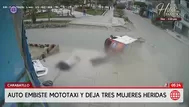 Auto embiste mototaxi y deja tres mujeres heridas en Carabayllo