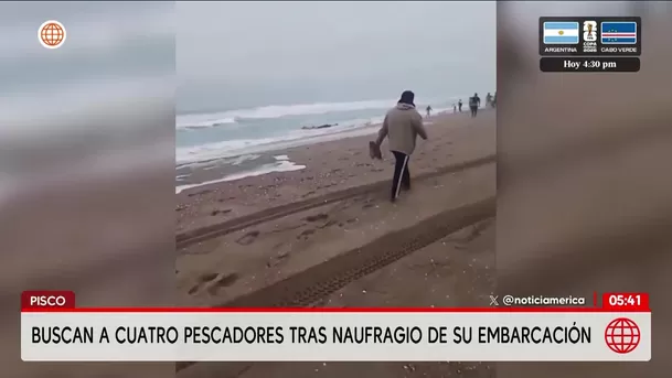 Autoridades buscan a cuatro pescadores tras naufragio en Pisco. Foto: América Noticias Autoridades buscan a cuatro pescadores tras naufragio en Pisco. Foto: América Noticias