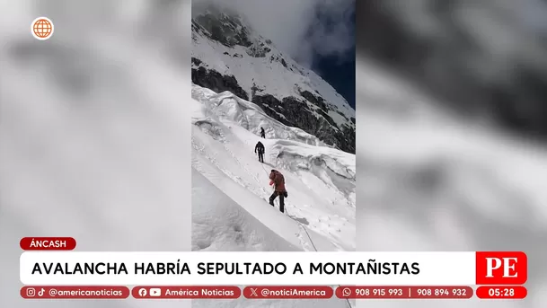Avalancha habría sepultado a montañistas en Áncash. Foto: América Noticias