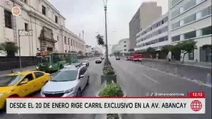 Avenida Abancay tendrá carril exclusivo desde el 20 de enero/ América Noticias