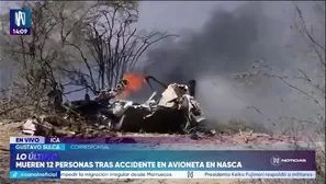 Una avioneta se estrelló este viernes a aproximadamente dos kilómetros del aeródromo de Nasca, en la región Ica, dejando como saldo preliminar 12 personas fallecidas./ Video: Canal N