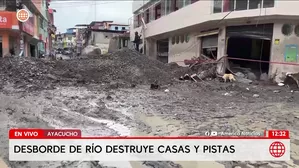 Ayacucho: Desborde de rio destruye casas y pistas. Foto y video: América Noticias