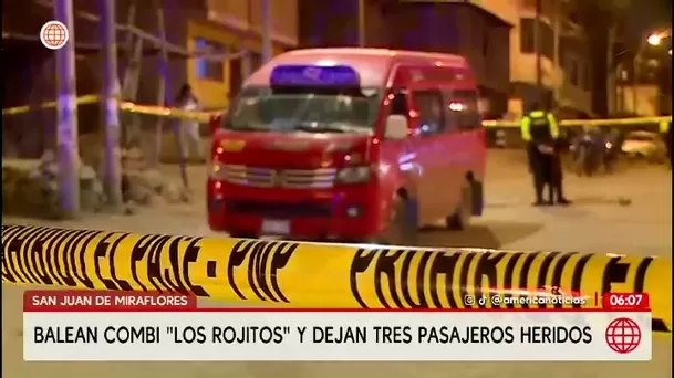 Tres heridos tras ataque extorsivo a combi Los Rojitos / América Noticias Tres heridos tras ataque extorsivo a combi Los Rojitos / América Noticias