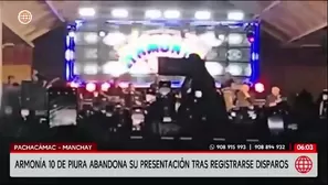 Balacera en Manchay interrumpe concierto de Armonía 10/Video y Foto: América Noticias