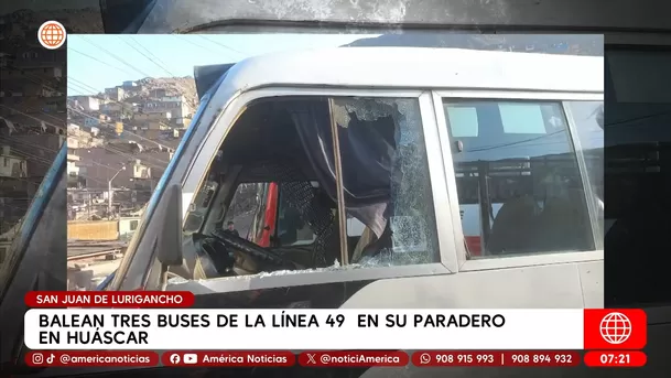 Balean tres buses de la línea 49 en su paradero en Huáscar en San Juan de Lurigancho. Foto: América Noticias