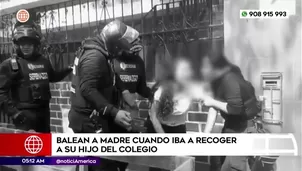 Balean a madre cuando iba a recoger a su hijo del colegio en El Agustino. Foto y video: América Noticias