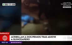 Barranca: Acribillan a dos primos tras asistir a quinceañero - Noticias de barranco