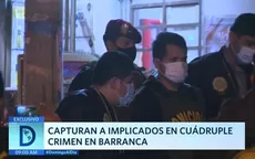 Barranca: Capturan a implicados en asesinato de una familia - Noticias de barranco