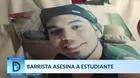 Barrista asesina a estudiante