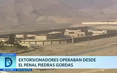Extorsionadores operaban desde el penal Piedras Gordas - Noticias de penales