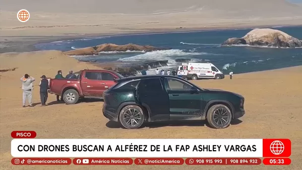 Con drones buscan a alférez de la FAP Ashley Vargas en Pisco. Foto: América Noticias