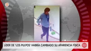 Cabecilla de Los Pulpos habría cambiado su apariencia física. Foto y video: Unidad de investigación