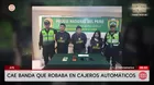 Cae banda que robaba en cajeros automáticos