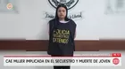 Cae mujer por secuestro y muerte de joven en Cañete