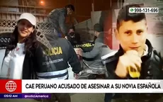 Cae peruano acusado de asesinar a su novia española - Noticias de carabayllo
