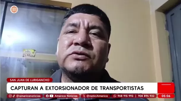 Capturan a extorsionador de transportistas en San Juan de Lurigancho. Foto: América Noticias Capturan a extorsionador de transportistas en San Juan de Lurigancho. Foto: América Noticias