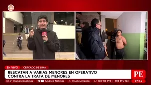 Ancón: Red de trata captaba menores con falsos castings. Foto y video: AN