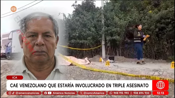 Cae venezolano implicado en triple asesinato ocurrido en Ica. Foto: América TV