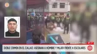 Callao: asesinan a hombre y mujer frente a escolares