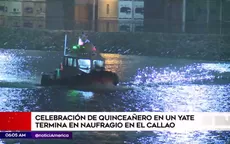 Callao: celebración de quinceañero en yate terminó en naufragio - Noticias de quinceaneros