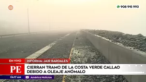 Cierran tramo de la Costa Verde Callao debido a oleajes. Foto y video: América Noticias