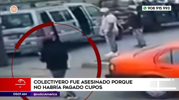 Colectivero fue asesinado porque no habría pagado cupos en el Callao. Foto: América Noticias