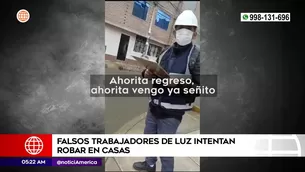 Delincuentes se hacen pasar por trabajadores de luz para robar en casas. Foto y video: América Noticias