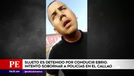 Callao: Hombre fue detenido por conducir ebrio e intentar sobornar a policías