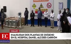 COVID-19: Inauguraron dos nuevas plantas de oxígeno en el Hospital Daniel Alcides Carrión en el Callao - Noticias de planta-oxigeno
