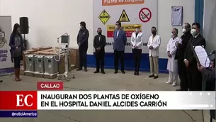 COVID-19: Inauguraron dos nuevas plantas de oxígeno en el Hospital Daniel Alcides Carrión en el Callao. Video: América