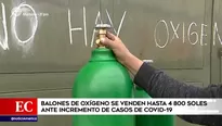 Se elevan precios de balones de oxígeno en Lima.