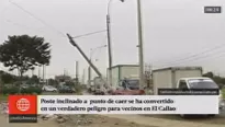 Poste a punto de caer en el Callao. América Noticias