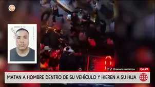 Callao: sicarios asesinan a conductor e hieren a su hija/ América Noticias