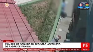 Cámara de seguridad registró asesinato de padre de familia frente a su hijo en Piura. Foto y video: América Noticias