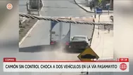 Camión fuera de control choca contra dos vehículos en Pasamayito