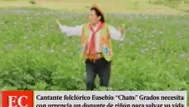 Cantante Eusebio 'Chato' Grados necesita con urgencia un donante de riñón