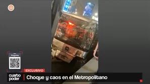 Choque y caos en el metropolitano