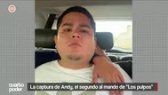 La captura de alias Andy, el segundo al mando de "Los Pulpos"
