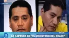 La captura de ‘El monstruo del Rímac’
