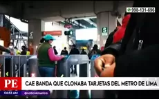 Capturan banda que clonaba tarjetas del Metro de Lima - Noticias de metro-lima