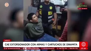 Extorsionador cayó con dinamita y armas en Surco. Foto y video: AN