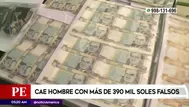 Capturan a hombre con más de 390 mil soles falsos